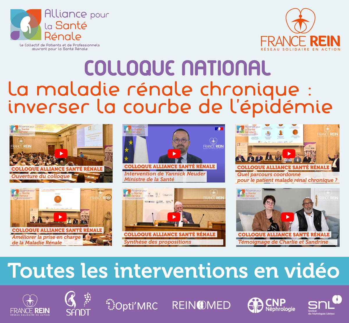 Colloque national - La maladie rénale chronique : inverser la courbe de l'épidémie - Toutes les interventions en vidéo
