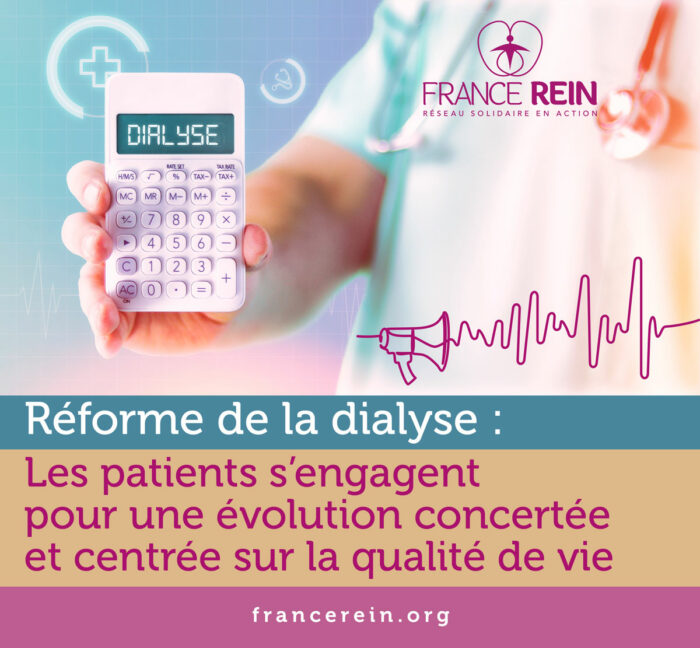 Réforme de la dialyse : les patients s'engagent pour une évolution concertée et centrée sur la qualité de vie